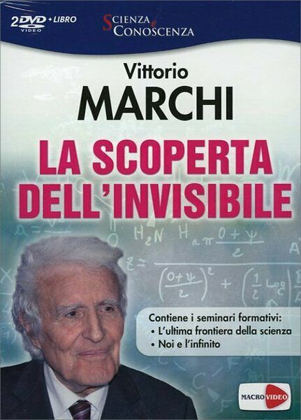La scoperta dell?invisibile. 2 DVD. Con libro di Vittorio Marchi, …
