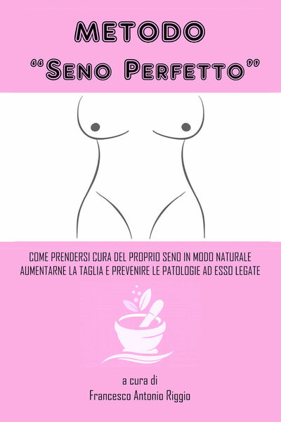 Metodo «seno perfetto». Come prendersi cura del proprio seno in …