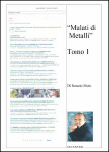 Malati di metalli Vol.1 di Rosario Muto, 2015, Youcanprint
