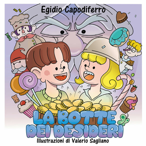 La botte dei desideri di Egidio Capodiferro, 2021, Youcanprint