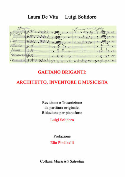 Gaetano Briganti: architetto, inventore, musicista di Laura De Vita, Luigi …