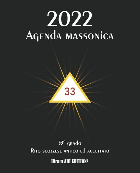 Agenda Massonica Tema Speciale 33° Grado | Calendario - Settimanale …
