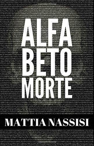 Alfabeto Morte di Mattia Nassisi, 2017, Indipendently Published