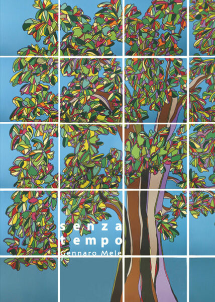 Senza tempo di Gennaro Mele, 2021, Youcanprint