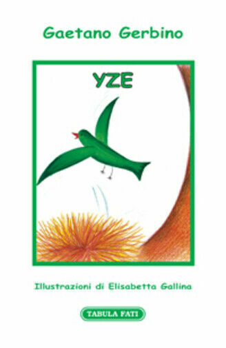 Yzè di Gaetano Gerbino, 2012, Tabula Fati