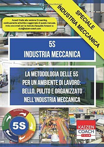 5S - Industria Meccanica La Metodologia Delle 5S per un …