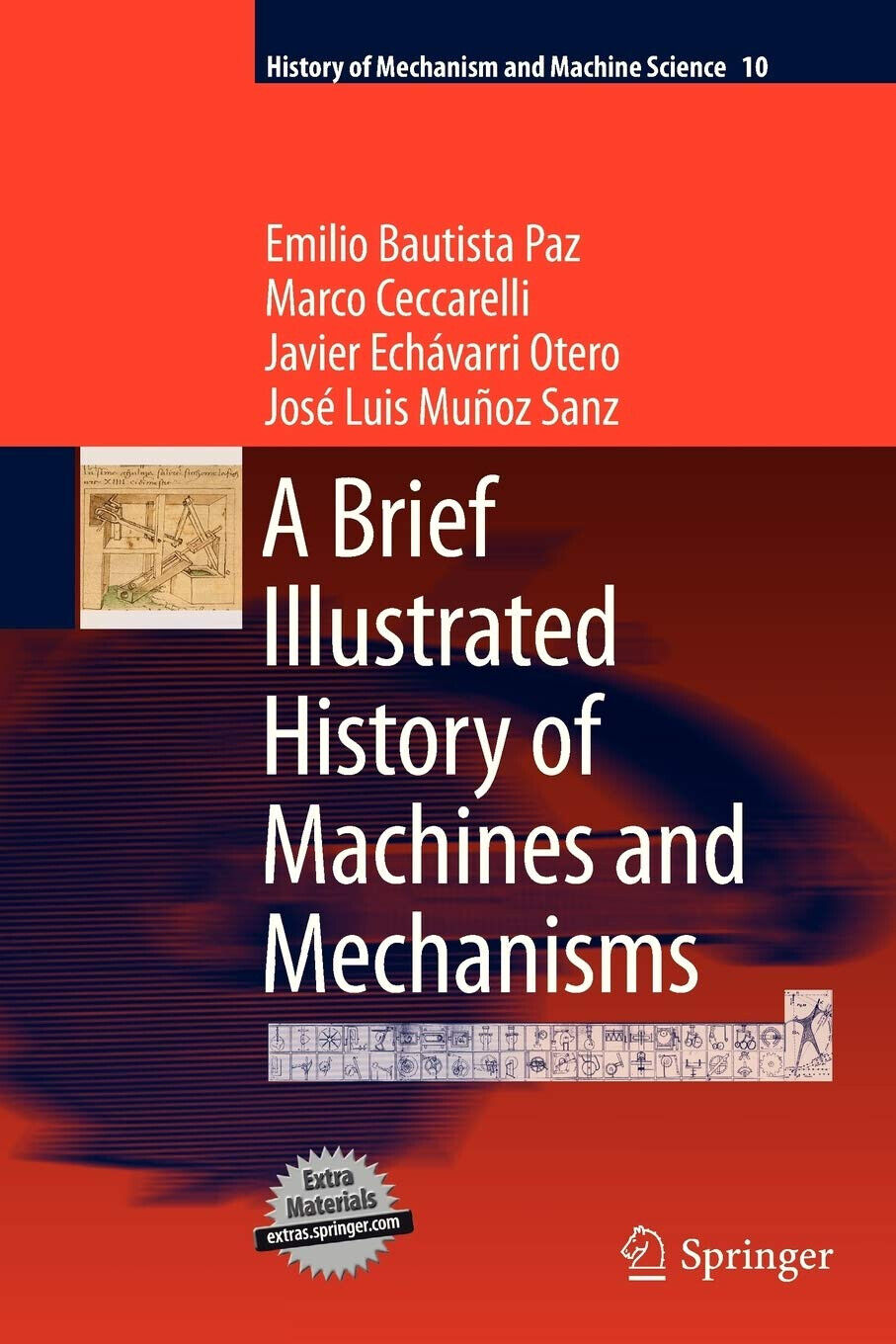 A Brief Illustrated History of Machines and Mechanisms - Emilio …