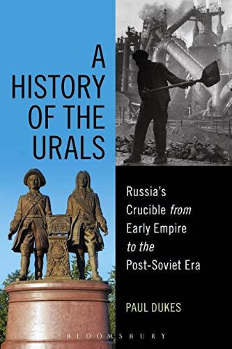 A History of the Urals - Paul Dukes - BLOOMSBURY, …