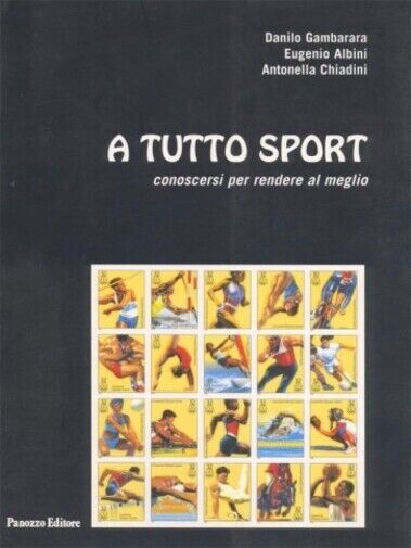 A tutto sport. Conoscersi per rendere al meglio. Ciò che …