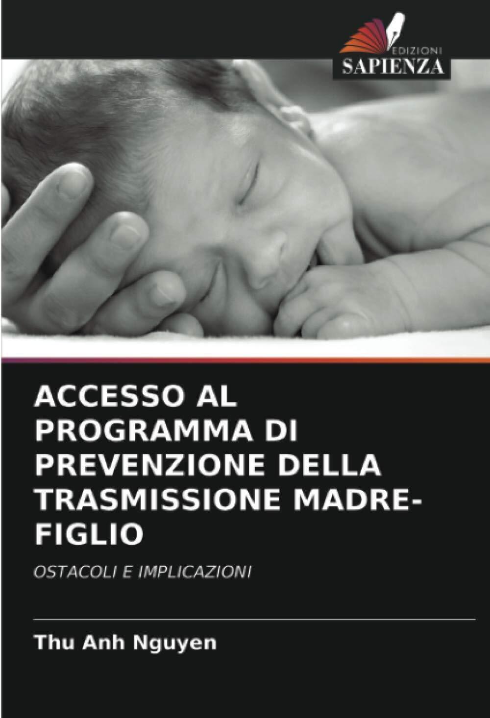 ACCESSO AL PROGRAMMA DI PREVENZIONE DELLA TRASMISSIONE MADRE-FIGLIO - 2021