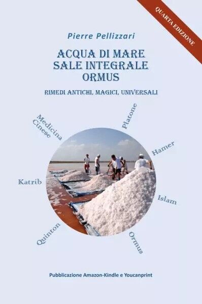 Acqua Di Mare, Sale Integrale, Ormus, Rimedi Magici E Universali …