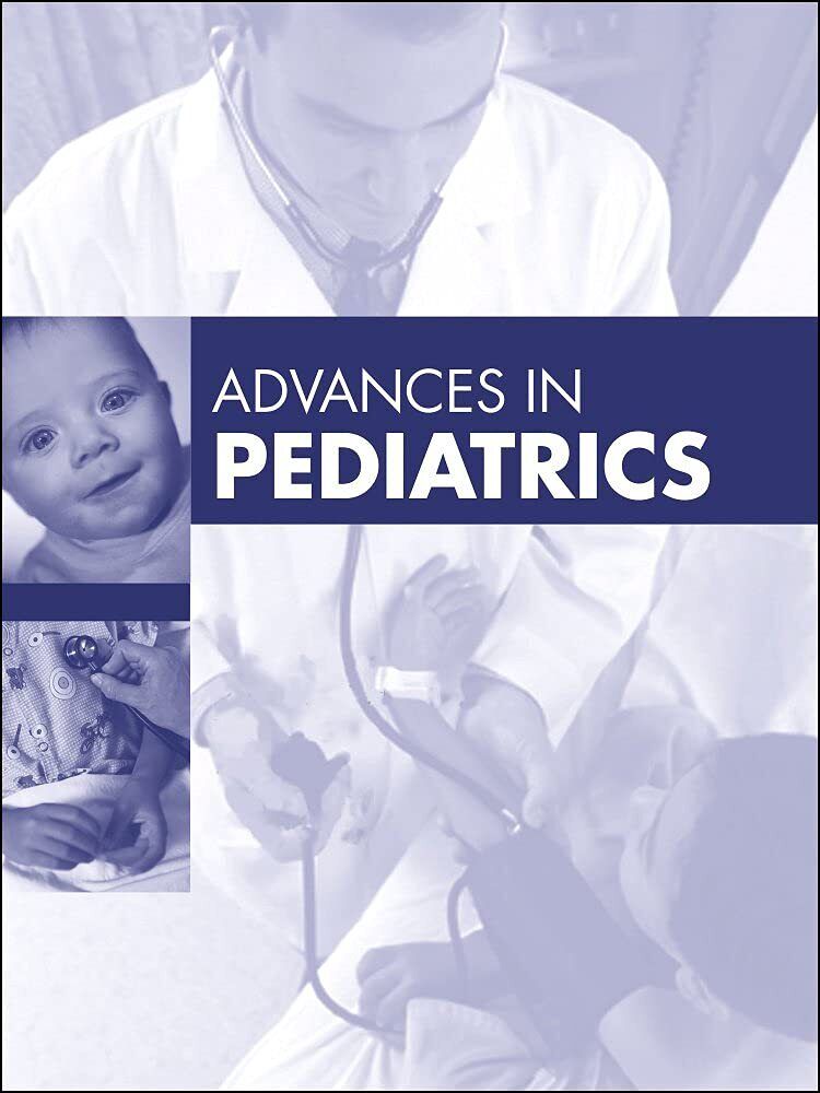 Advances in Pediatrics 2022 - Carol D. Berkowitz - Elsevier, …