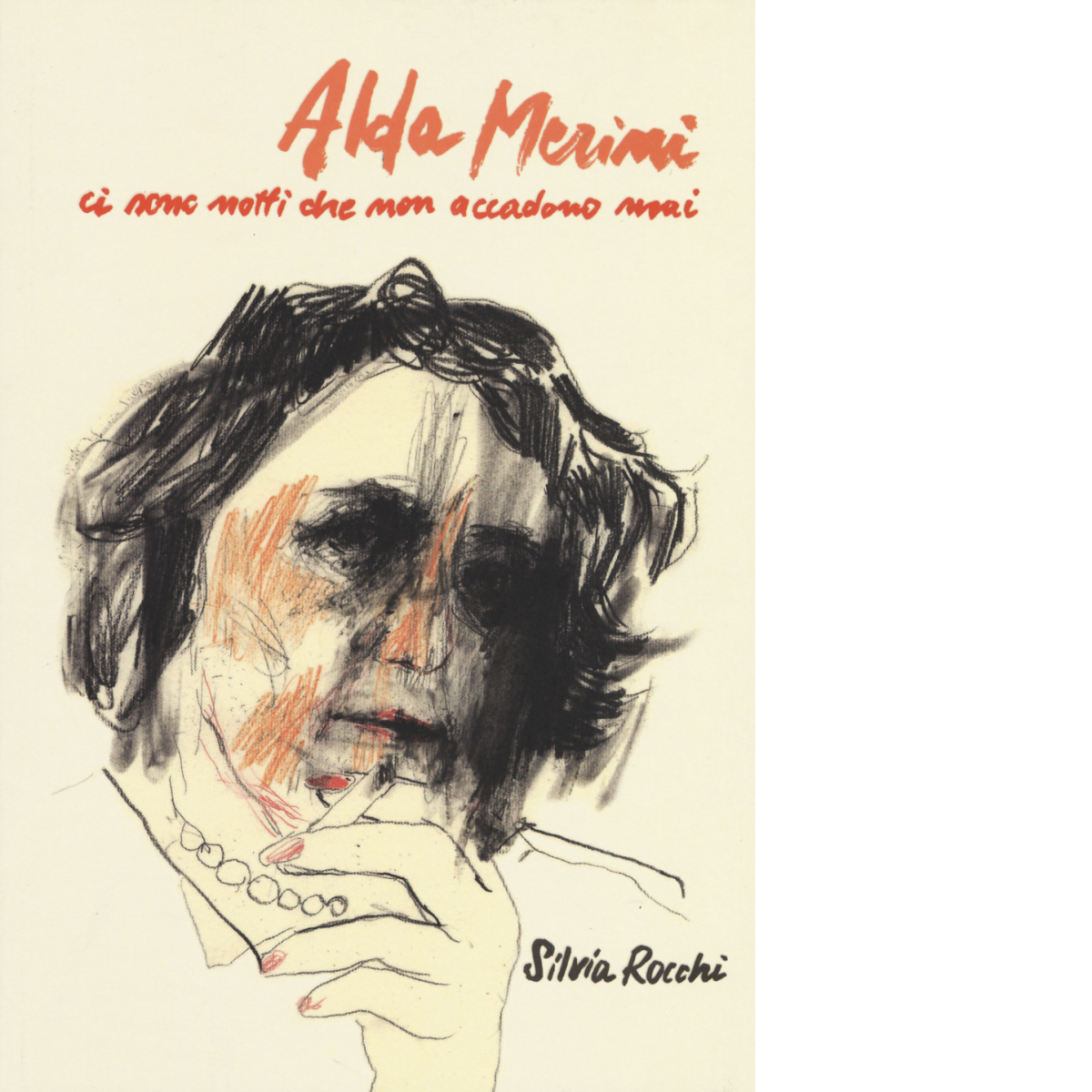 Alda Merini. Ci sono notti che non accadono mai di …