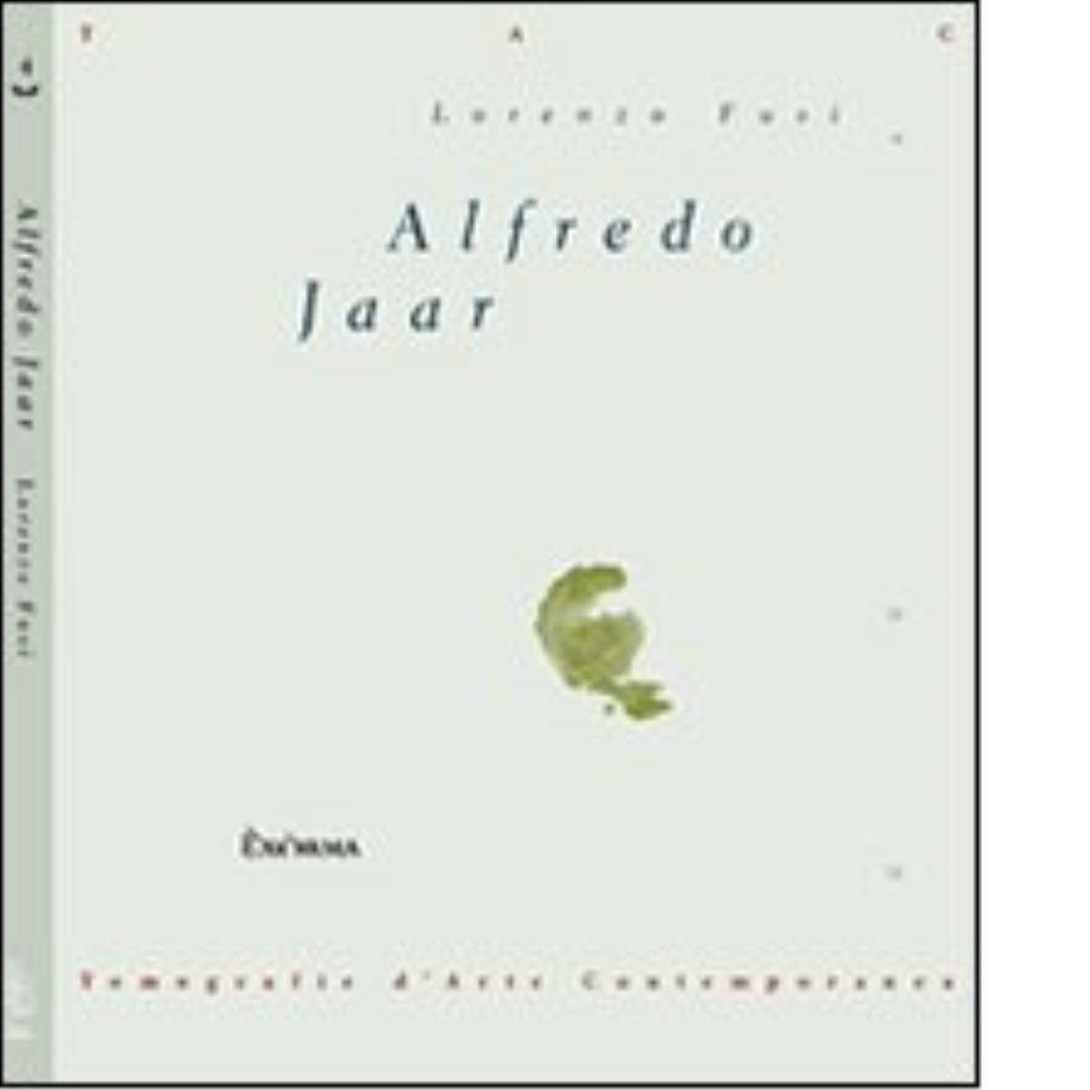 Alfredo Jaar di Lorenzo Fusi - Exòrma, 2012