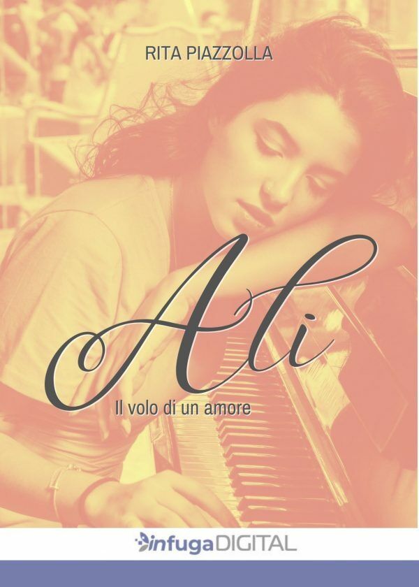 Ali. Il Volo Di Un Amore di Rita Piazzolla, 2022, …