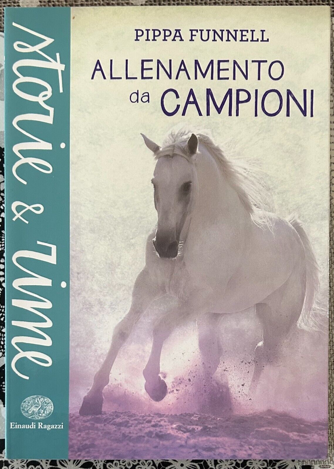 Allenamento da campioni di Pippa Funnell, 2015, Einaudi Ragazzi