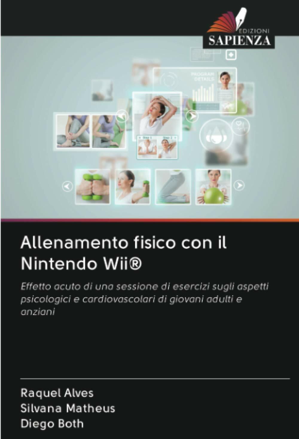 Allenamento fisico con il Nintendo Wii® - Alves, Matheus, Both …