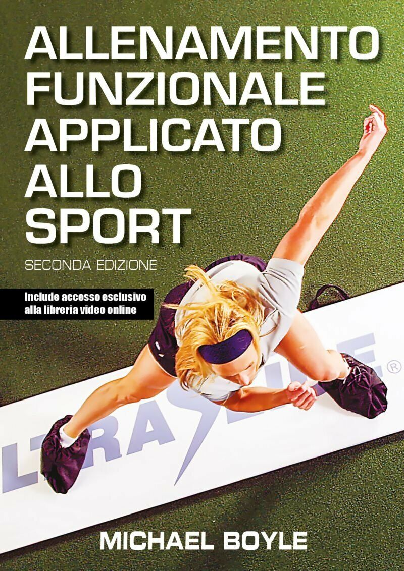 Allenamento funzionale applicato allo sport - Michael Boyle - Olympian's, …