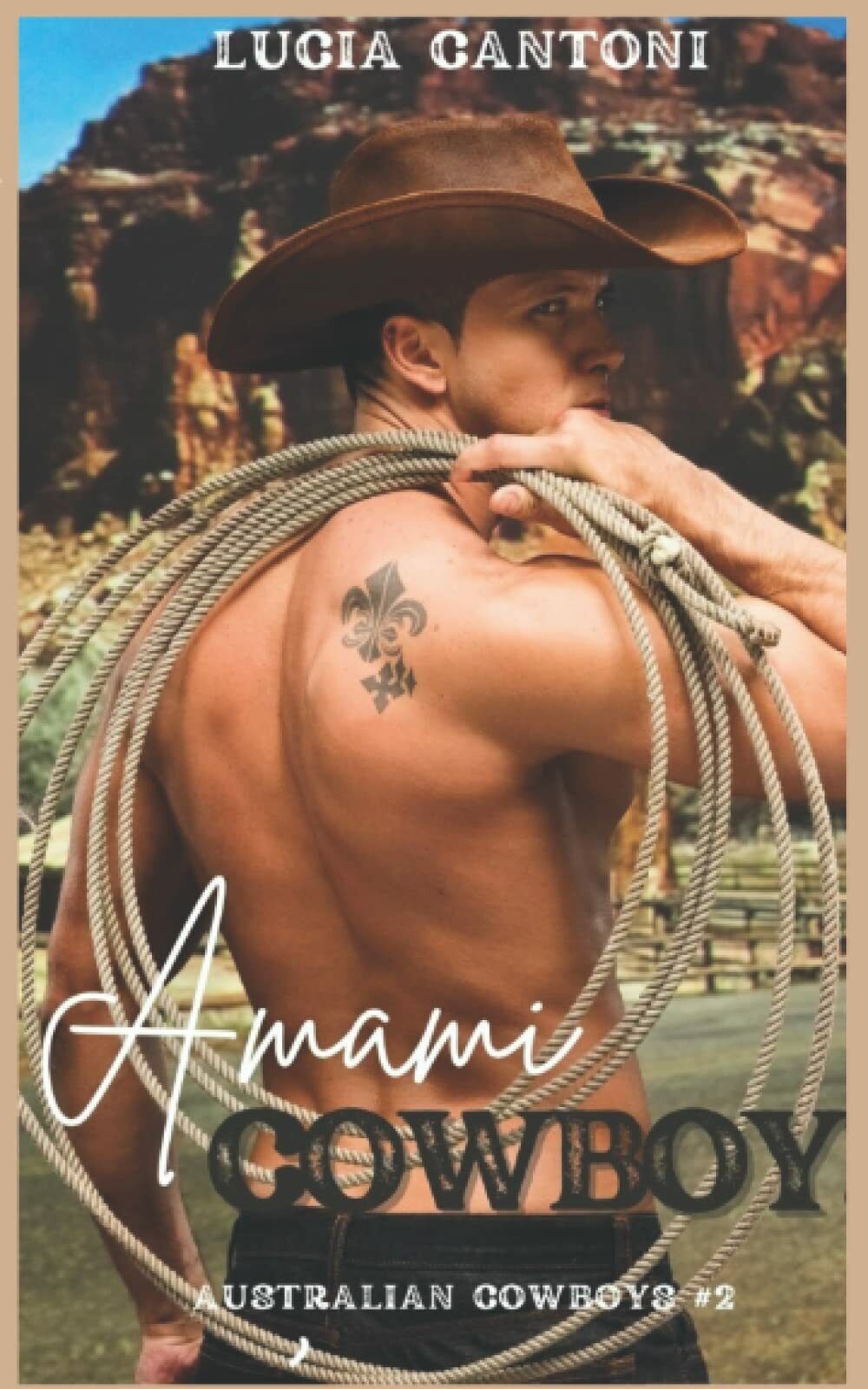 Amami, Cowboy! di Lucia Cantoni, 2021, Indipendently Published