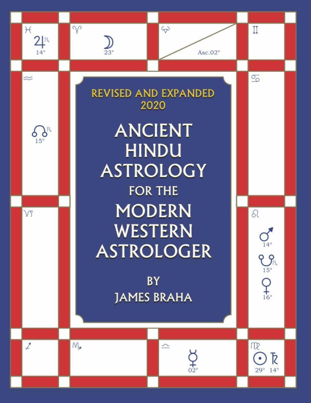 Ancient Hindu Astrology For The Modern Western Astrologer: Revised And …