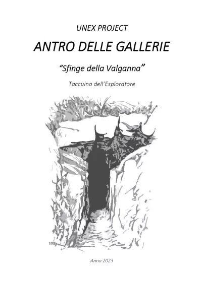 Antro delle Gallerie - «Sfinge della Valganna». Taccuino dell?Esploratore di …