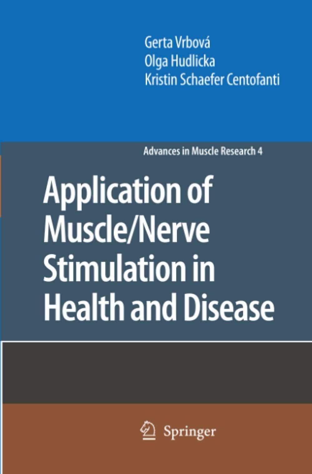 Application of Muscle/Nerve Stimulation in Health and Disease - Springer, …