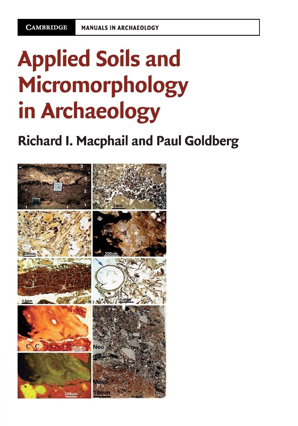 Applied Soils and Micromorphology in Archaeology -Richard I. Macphail - …