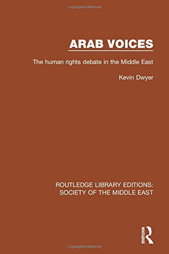 Arab Voices - Kevin Dwyer - Rotledge, 2017