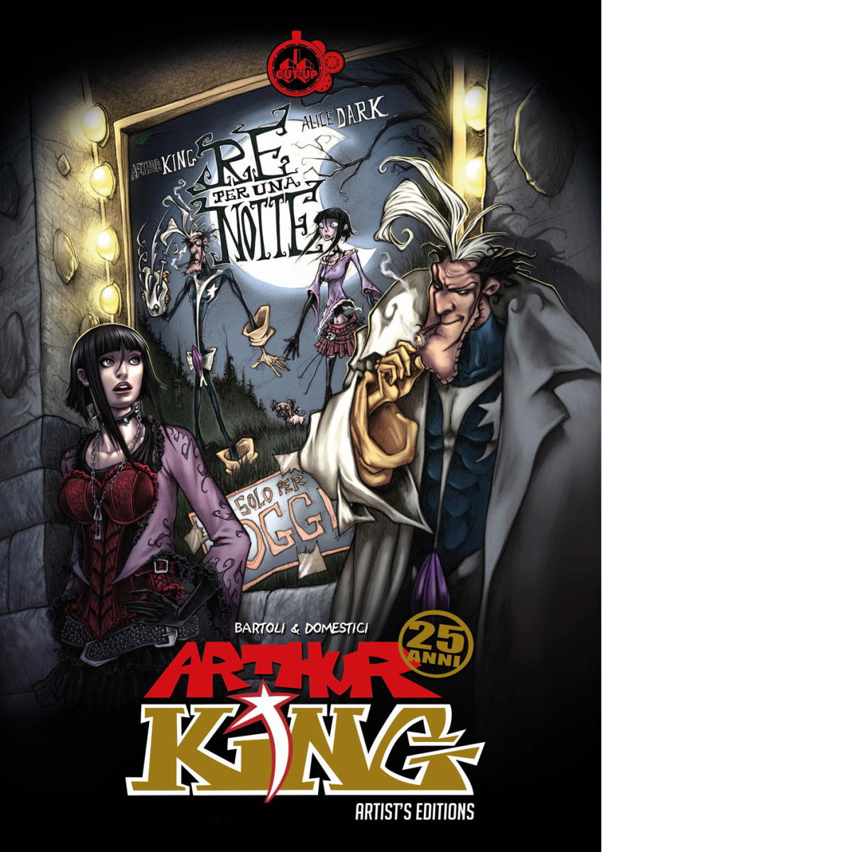 Arthur King. Re per una notte di Lorenzo Bartoli, Andrea …