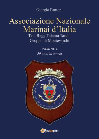 Associazione nazionale marinai d?Italia Ten. Regg. Talamo Tarchi Gruppo di …