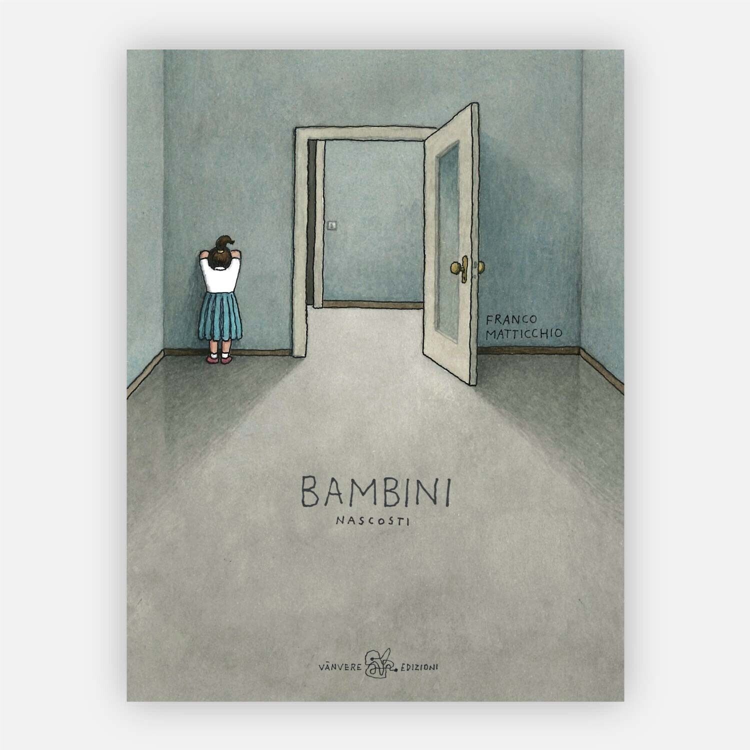 Bambini nascosti di Franco Matticchio, 2023, Vànvere