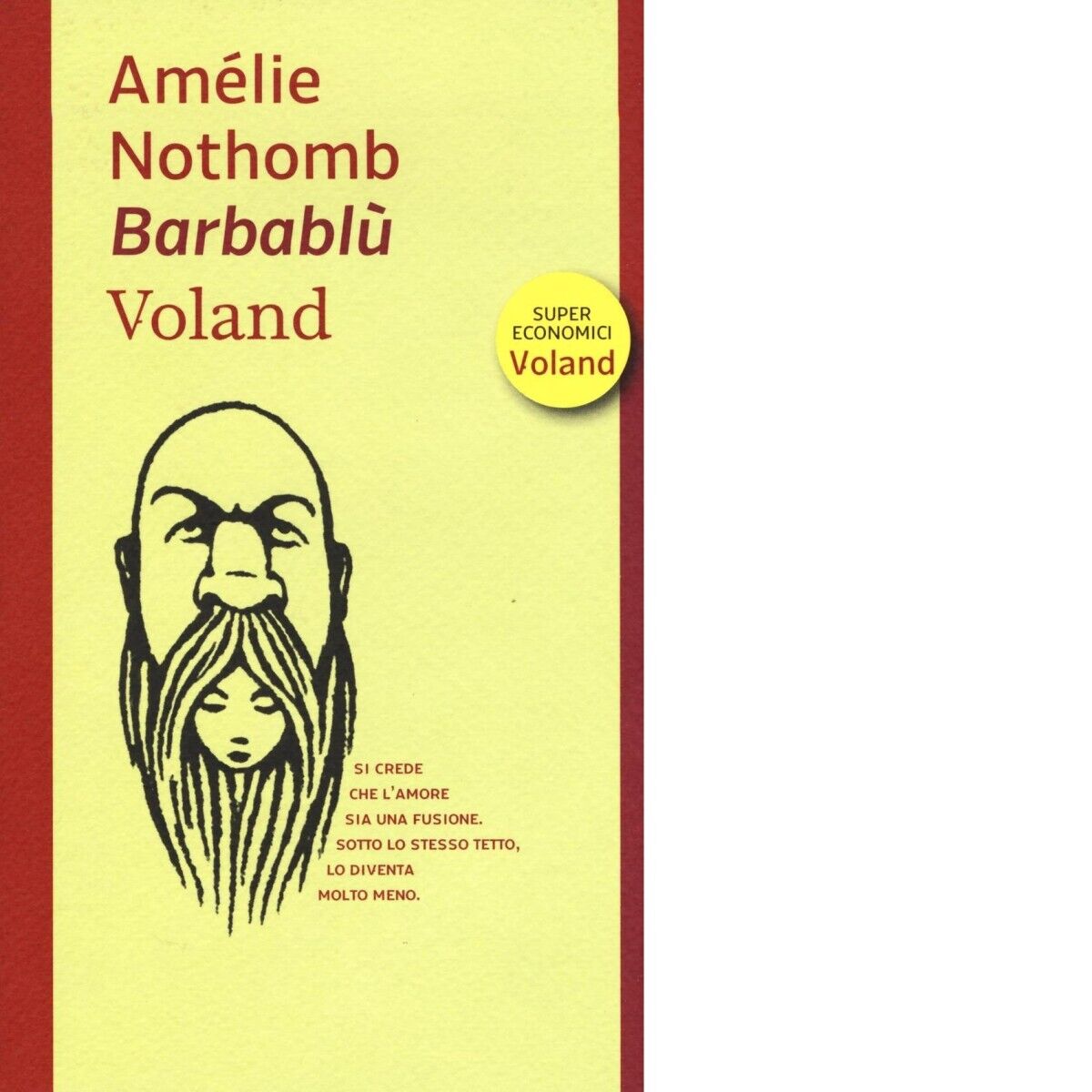 Barbablù di Amélie Nothomb, 2017, Voland