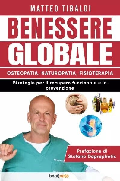 Benessere Globale di Matteo Tibaldi, 2023, Bookness