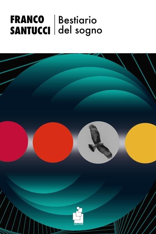 Bestiario del sogno di Franco Santucci, 2024, Wojtek