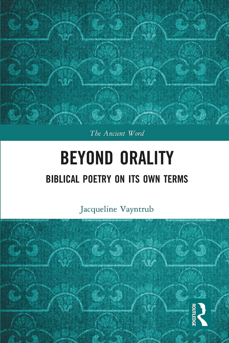 Beyond Orality - Jacqueline Vayntrub - Taylor & Francis Ltd, …