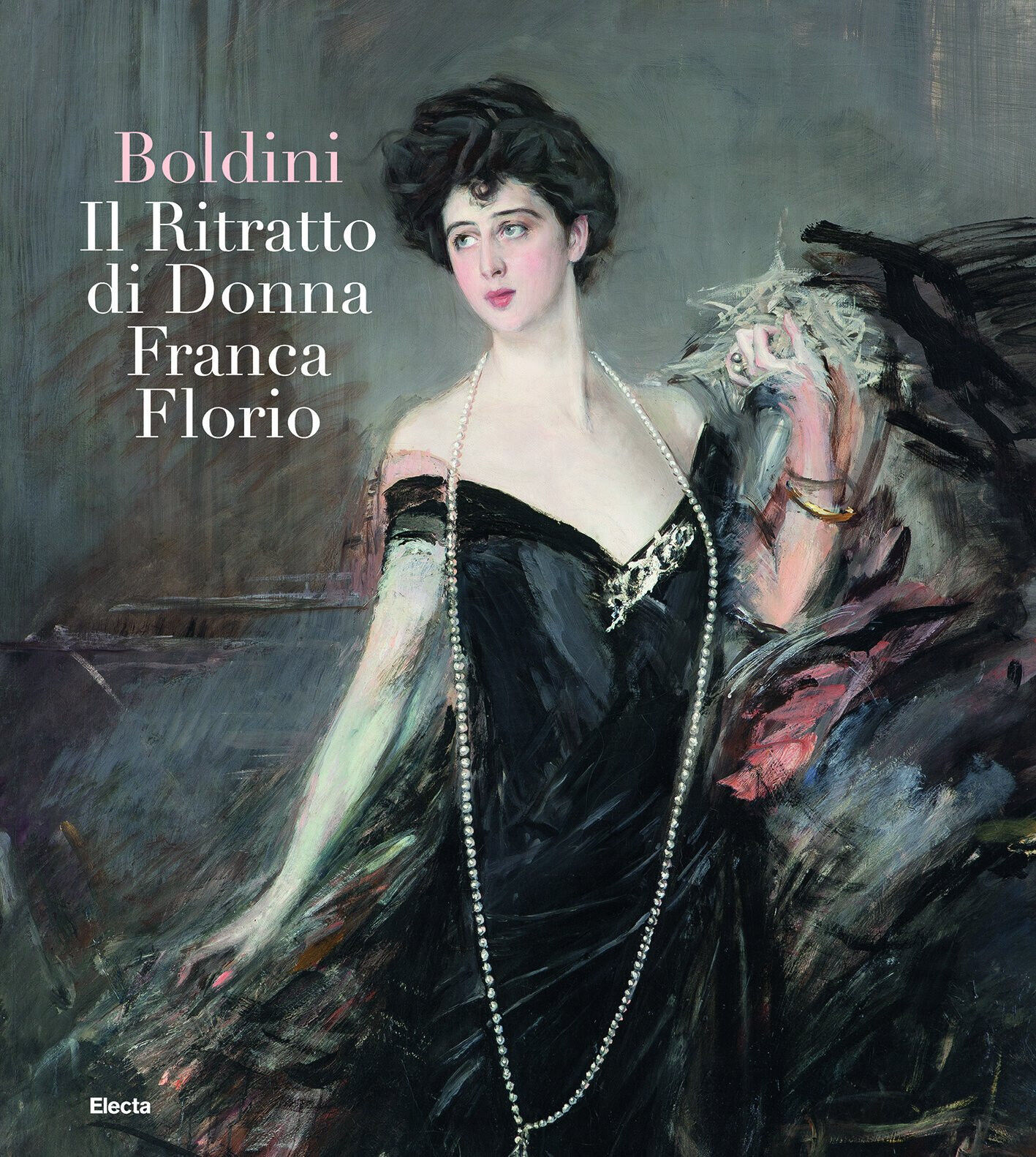 Boldini. Il ritratto di Donna Franca Florio. Ediz. illustrata -M. …