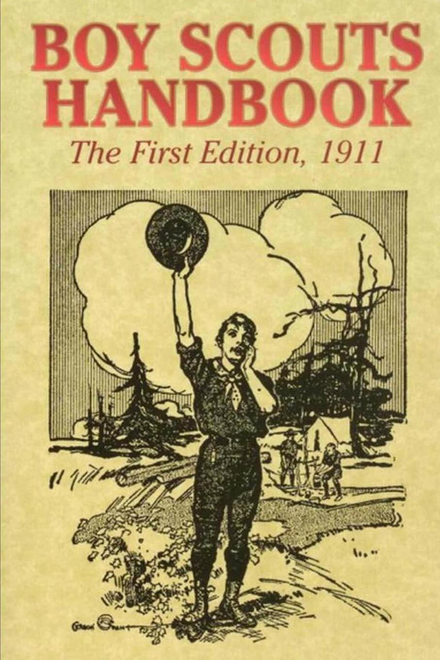 Boy Scouts Handbook The First Edition, 1911 di Boy Scouts …