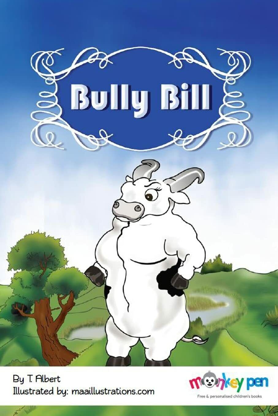 Bully Bill di T Albert, 2021, Indipendently Published