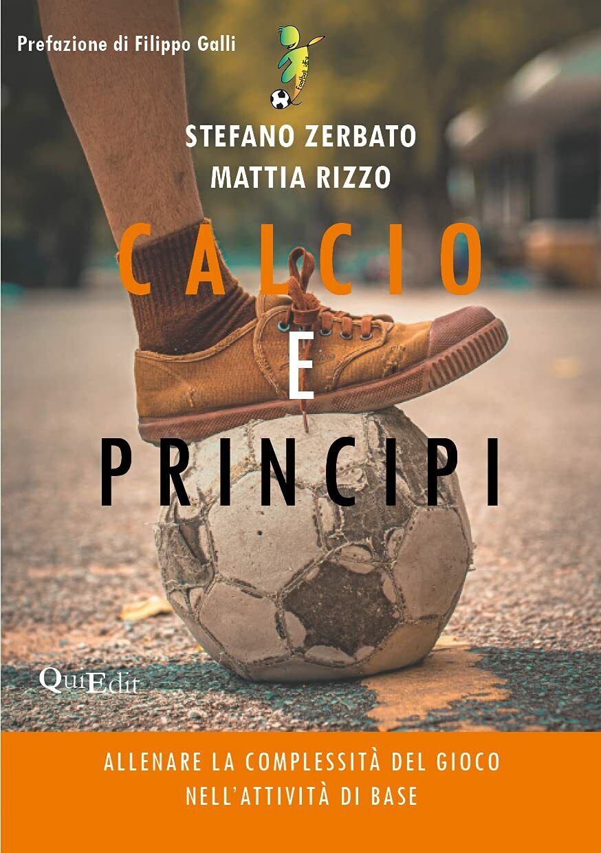 Calcio e principi - Stefano Zerbato, Mattia Rizzo - QuiEdit, …