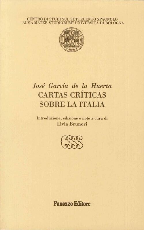 Cartas críticas sobre la Italia di José García De La …