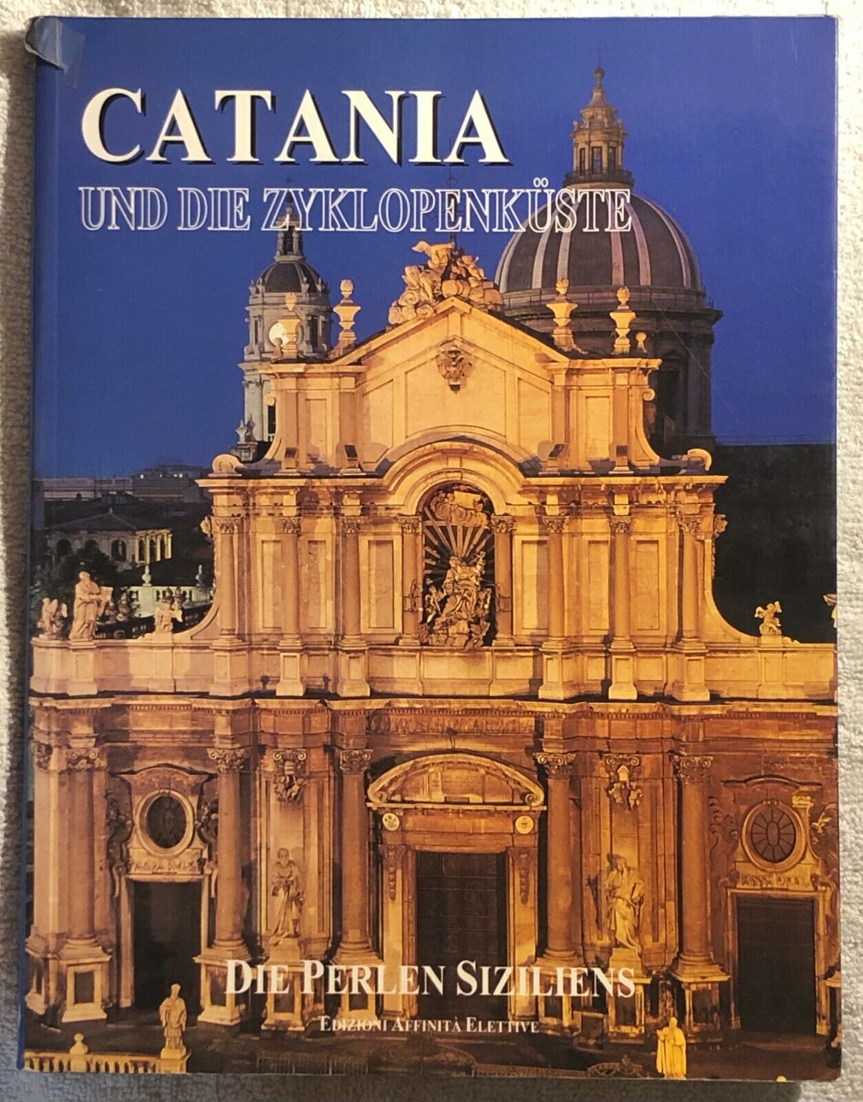 Catania und die Zyklopenküste di Rosaria Falcone, Romilda Nicotra, 2000, …