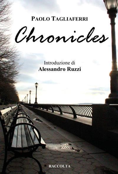 Chronicles di Paolo Tagliaferri, 2022, Youcanprint