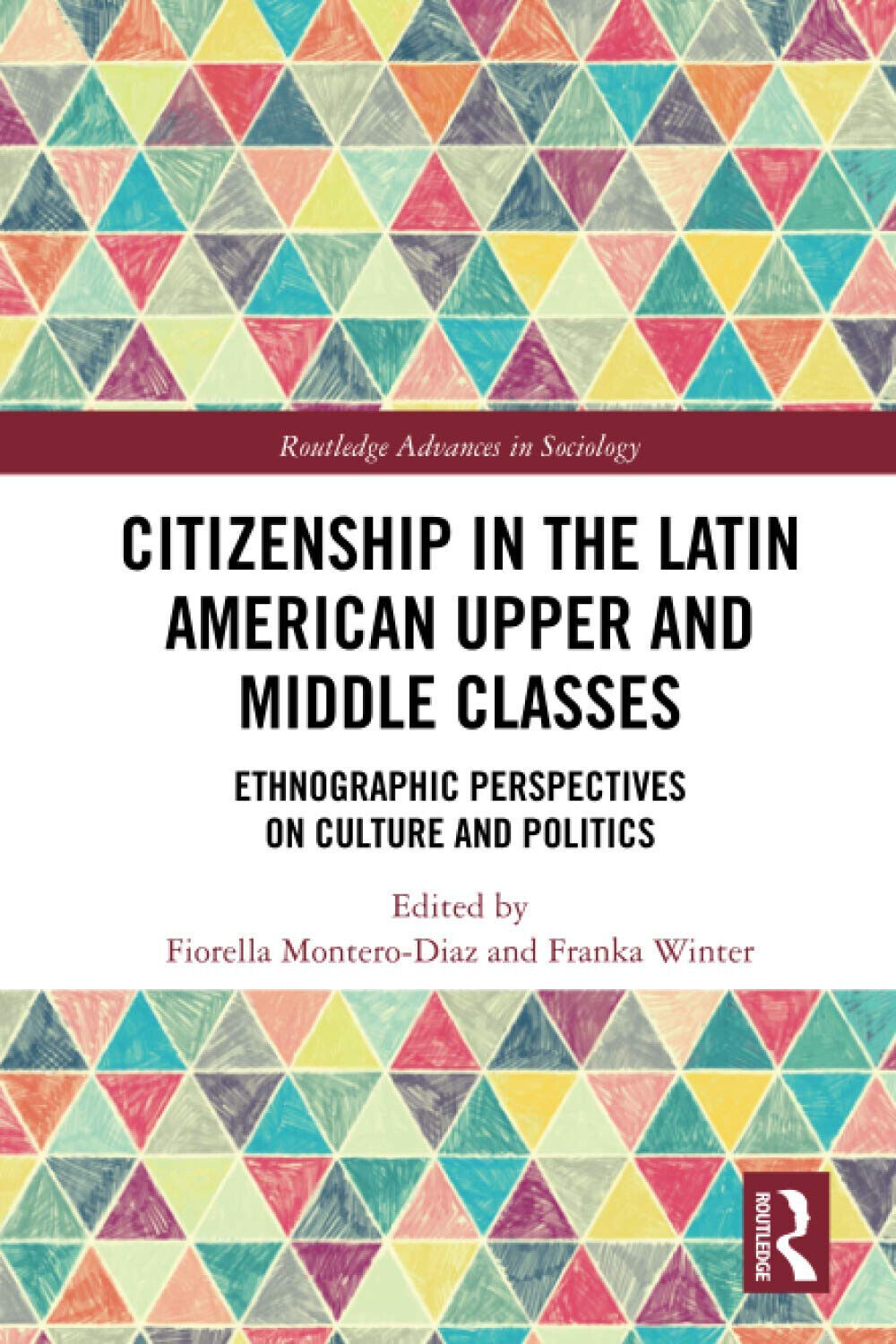 Citizenship In The Latin American Upper And Middle Classes -2020