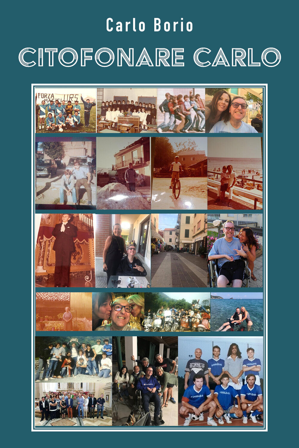 Citofonare Carlo di Carlo Borio, 2022, Youcanprint