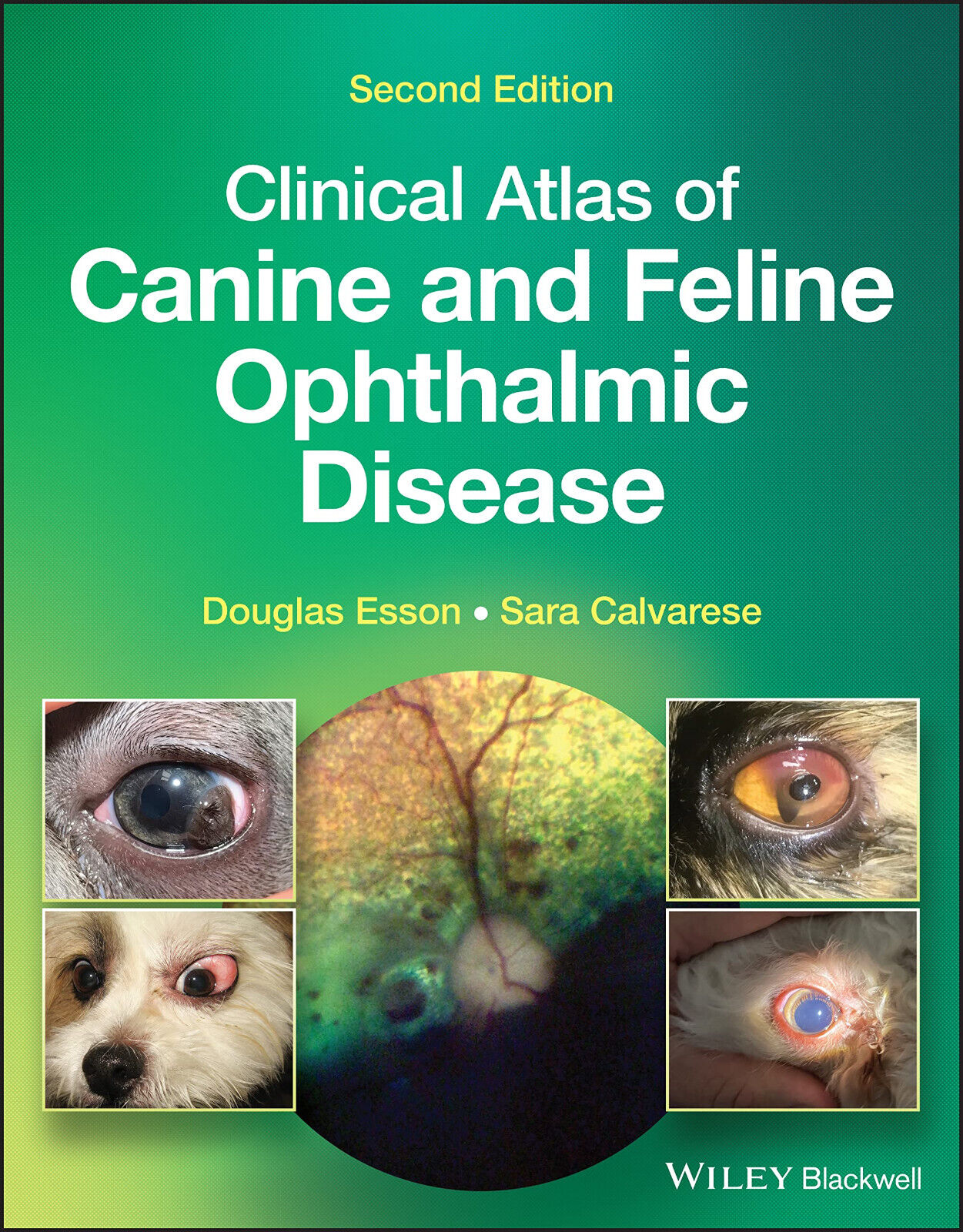 Clinical Atlas of Canine and Feline Ophthalmic Disease-John Wiley And …
