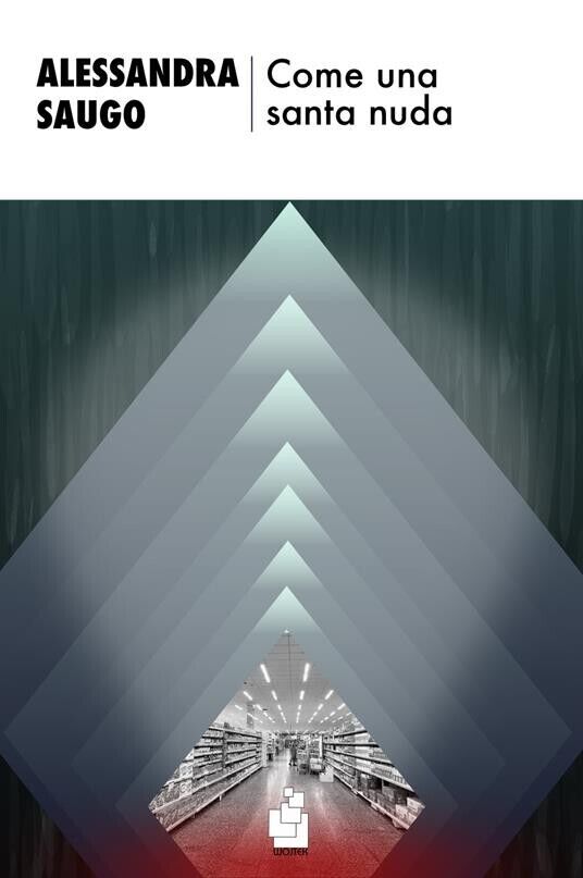 Come una santa nuda di Alessandra Saugo, 2023, Wojtek