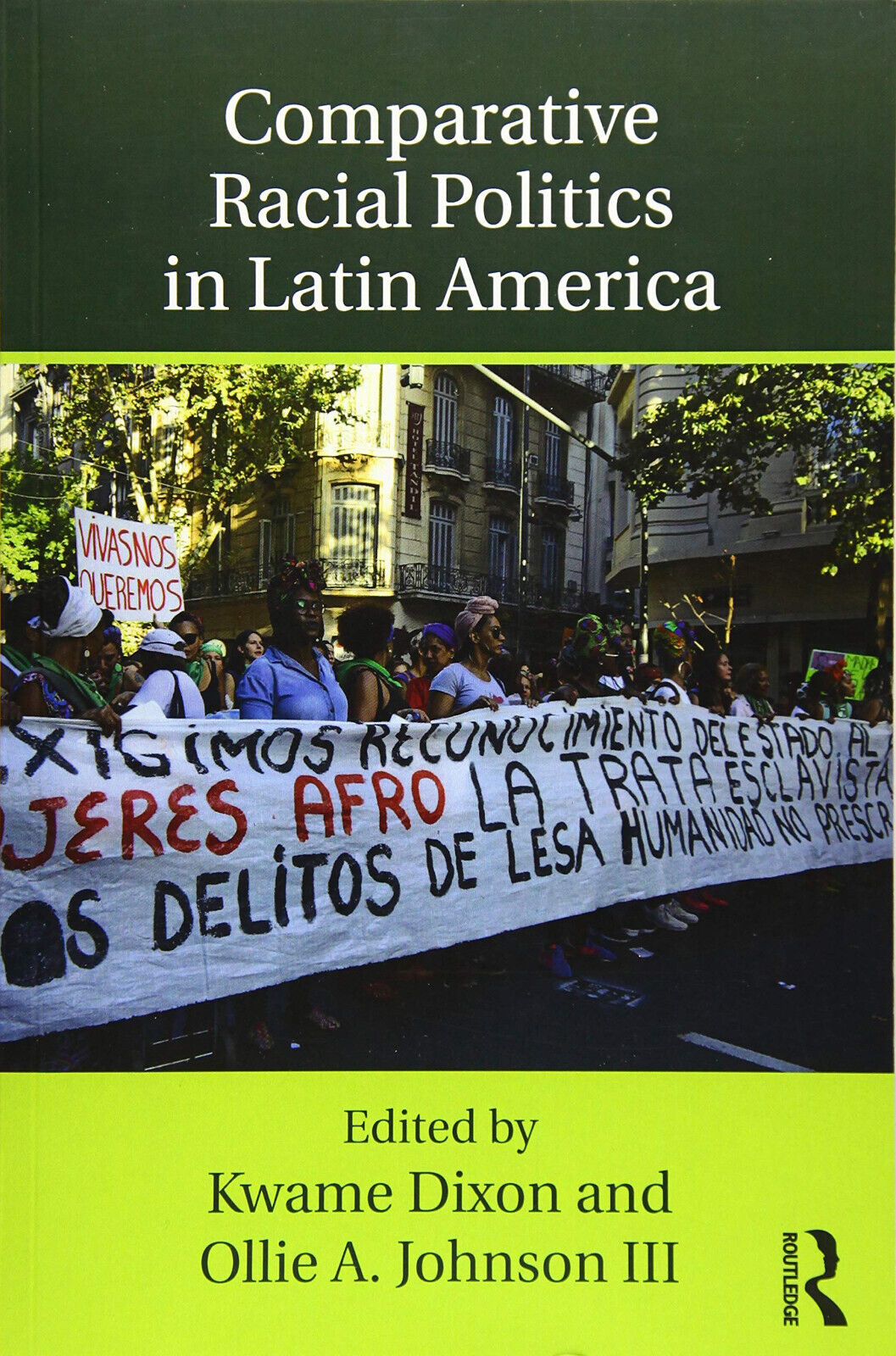 Comparative Racial Politics in Latin America - Kwame Dixon - …