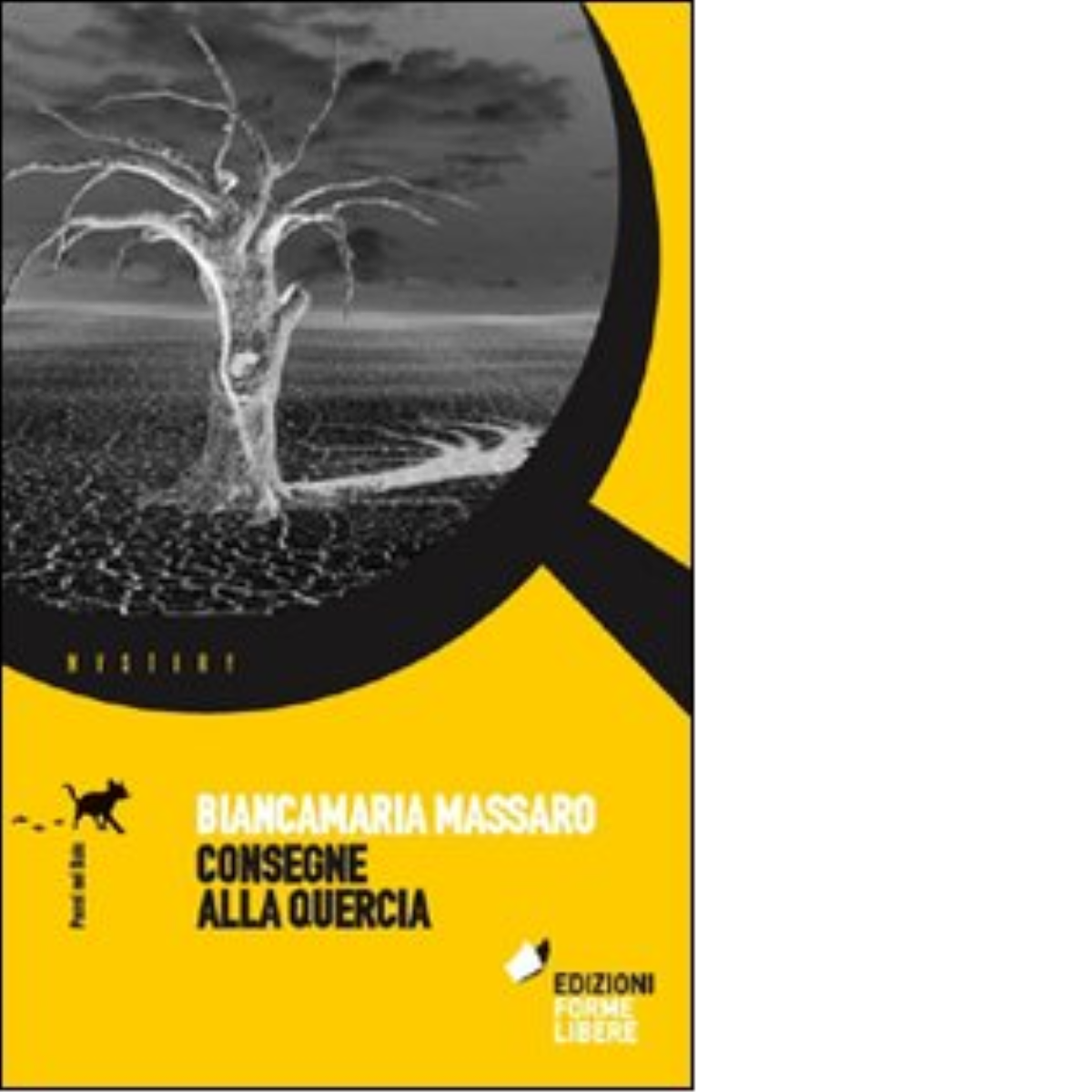 Consegne alla quercia di Massaro Biancamaria - forme libere, 2022