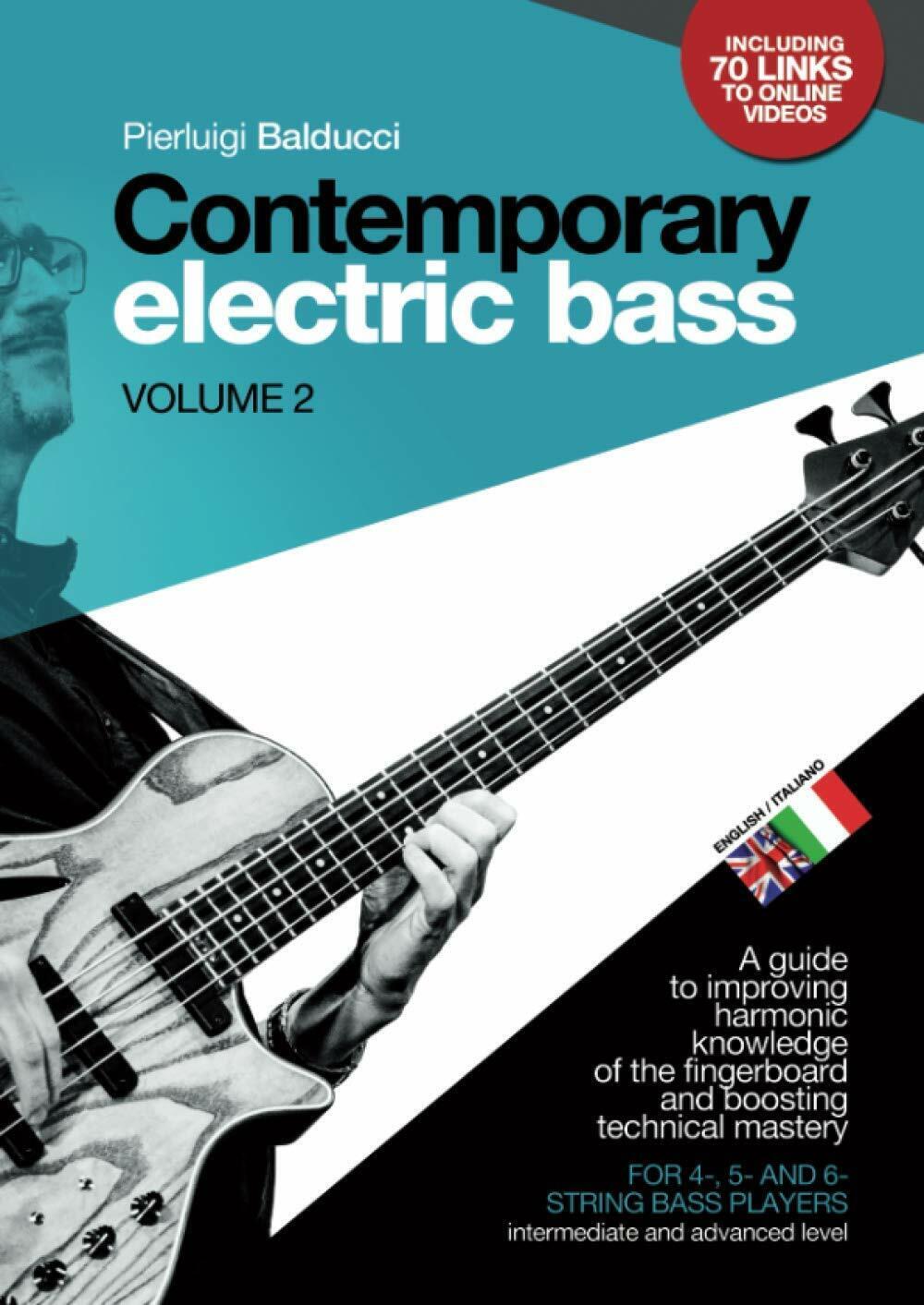 CONTEMPORARY ELECTRIC BASS - Volume 2 A Guide to Improving …