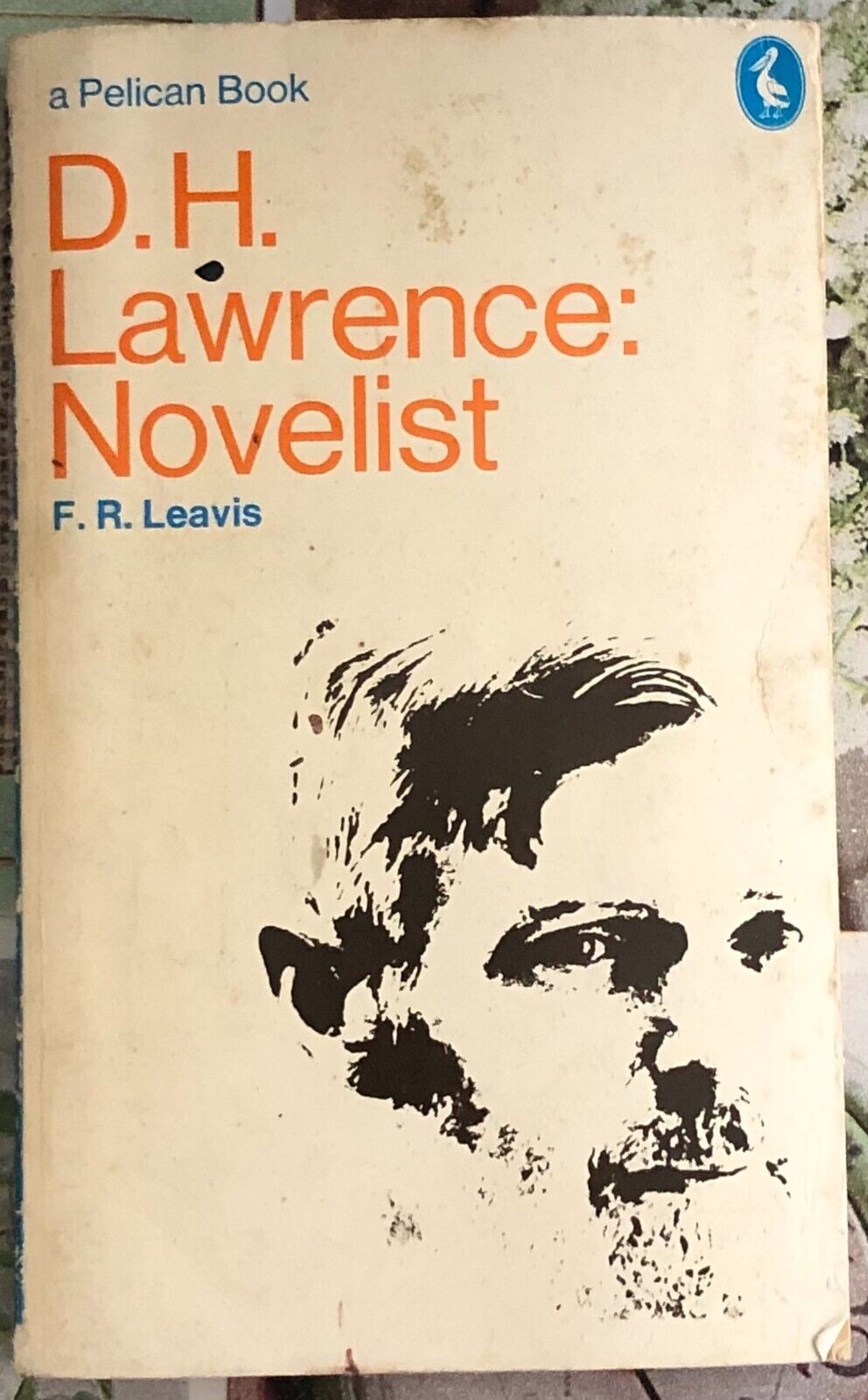 D.H. Lawrence: Novelist di Frank Raymond Leavis, 1973, Penguin Group